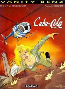 Vanity Benz - Tome 1 - Cuba-Cola