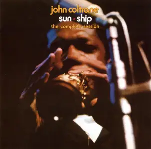 John Coltrane - Sun Ship (The Complete Session) (2013) [Official Digital Download 24/192]