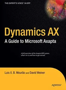 Dynamics AX: A Guide to Microsoft Axapta