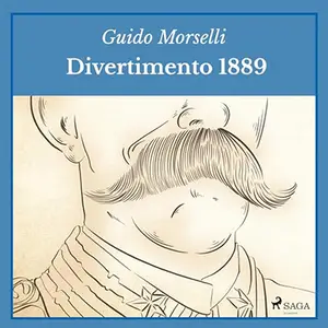 «Divertimento 1889» by Guido Morselli