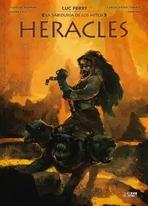 La sabiduria de los Mitos. Heracles