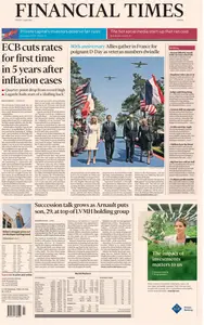 Financial Times Europe - 7 June 2024