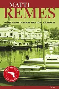 «Vain muutaman neliön tähden» by Matti Remes