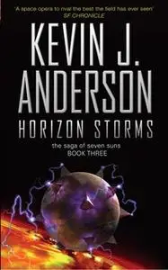 «Horizon Storms» by Kevin J. Anderson