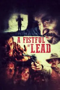 A Fistful of Lead (2018)