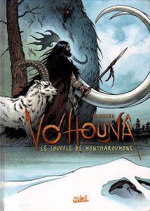 Vo'Hounâ - Tome 3 - Le Souffle de Montharoumone