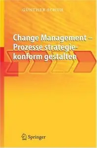 Change Management - Prozesse strategiekonform gestalten (Repost)