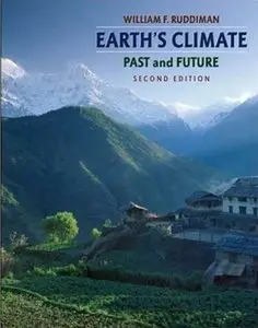 Earth's Climate: Past and Future, 2nd edition (repost)