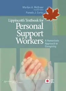 Textbook for Personal Support Workers: A Humanistic Approach to Caregiving (repost)