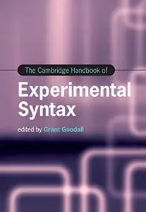 The Cambridge Handbook of Experimental Syntax