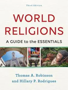 World Religions: A Guide to the Essentials, 3rd Edition