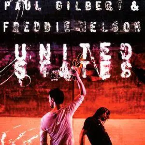 Paul Gilbert & Freddie Nelson - United States (2009) Repost