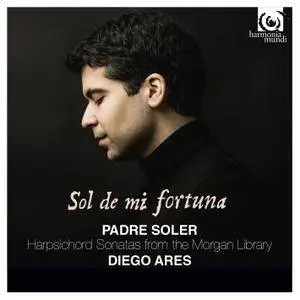 Diego Ares - Antonio Soler: Sol de mi fortuna (2015) [Official Digital Download 24/88]