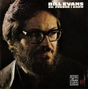 Bill Evans - Re: Person I Knew (1981) [Reissue 1992]