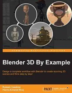 Blender 3D by Example