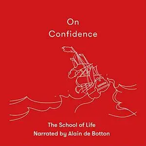 On Confidence [Audiobook]