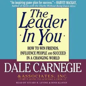 «The Leader in You» by Dale Carnegie