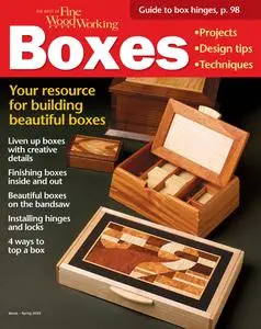 Fine Woodworking Boxes, Spring 2022