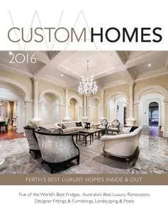 WA Custom Homes - February 2016