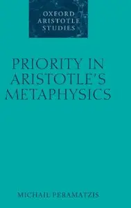 Priority in Aristotle's Metaphysics (repost)