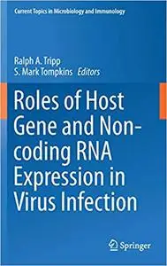 Roles of Host Gene and Non-coding RNA Expression in Virus Infection