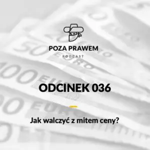 «Jak walczyć z mitem ceny?» by Jerzy Rajkow - Krzywicki,Szymon Kwiatkowski