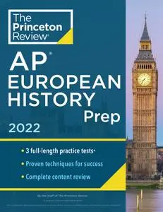 Princeton Review AP European History Prep, 2022 (College Test Preparation)