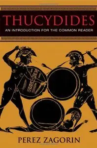 Thucydides: An Introduction for the Common Reader (repost)