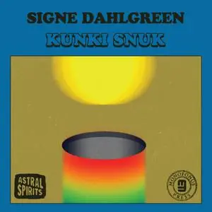 Signe Dahlgreen - Kunki Snuk (2018)