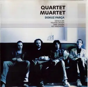Quartet Muartet - Dokuz Parça (Nine Tunes)