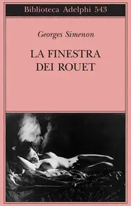 Georges Simenon - La finestra dei Rouet