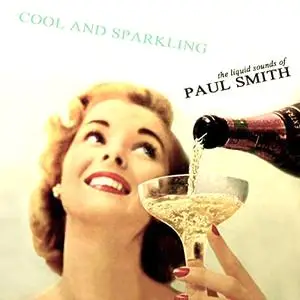 Paul Smith - Cool And Sparkling (1956/2021) [Official Digital Download 24/96]