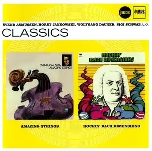 Svend Asmussen - Amazing Strings & Rockin' Bach Dimensions (1973-74) {2012 UM / MPS Remaster}