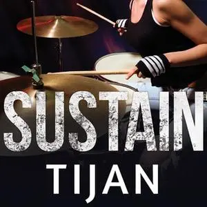 «Sustain» by Tijan