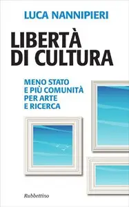 Luca Nannipieri – Libertà di cultura