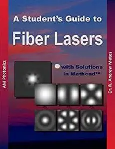 A Student's Guide to Fiber Lasers