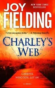 «Charley's Web» by Joy Fielding