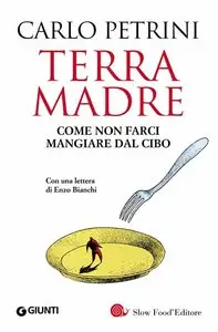 Carlo Petrini – Terra madre