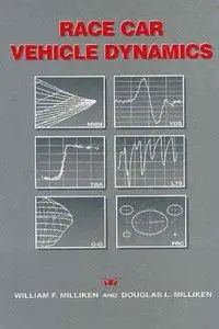 William F. Milliken, Douglas L. Milliken - Race Car Vehicle Dynamics [Repost]