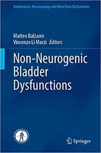 Non-Neurogenic Bladder Dysfunctions