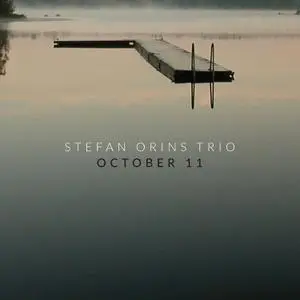 Stefan Orins Trio - October 11 (2022)