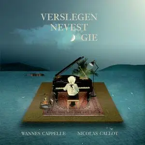 Wannes Cappelle - Verslegen nevest gie (2022) [Official Digital Download 24/96]