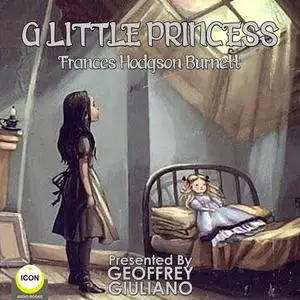 «A Little Princess» by Frances Hodgson Burnett