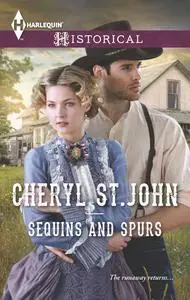 «Sequins and Spurs» by Cheryl St.John