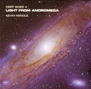 Kevin Kendle - Deep Skies 1-4 (2003-2011)