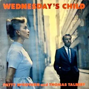Patty McGovern & Thomas Talbert - Wednesday's Child (1956) [2021, Remastered, 24-bit/96 kHz]
