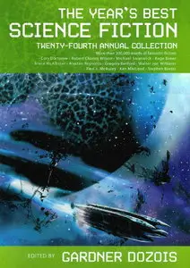 The Year's Best Science Fiction: Twenty-Fourth Annual Collection [Audiobook]