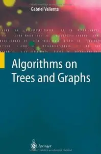 Algorithms on Trees and Graphs (Repost)
