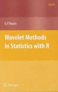 Wavelet Methods in Statistics with R (Repost)