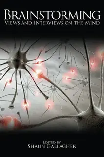 «Brainstorming» by Shaun Gallagher